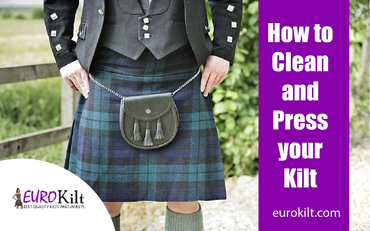 How to Clean and Press your Kilt